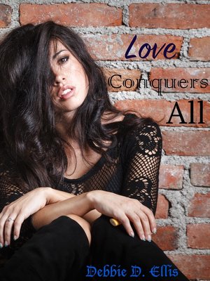cover image of Love Conquers All